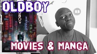 OLDBOY Movies VS Original Manga Comparison Review / Discussion