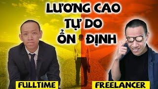 Bạn phù hợp làm Freelancer hay Fulltime? | Đài tiếng nói ông Quéo #70 |Nguyễn Hữu Trí