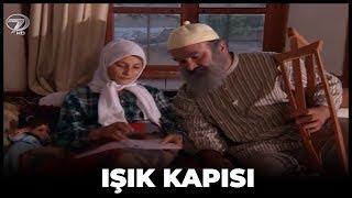 Dini Filmi - Işık Kapısı