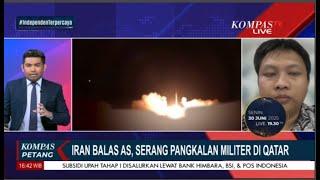 Analisa Usai Iran Balas AS Dengan Menyerang Pangkalan Militer AS Di Qatar  !