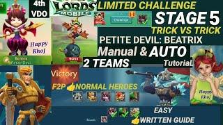 Petite devil stage 5 AUTO|Manual trial| Lords mobile Limited challenge trick vs trick stage 5