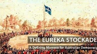 The Eureka Stockade