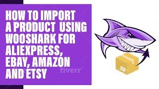 woocommerce import products AliExpress, eBay, Amazon and etsy