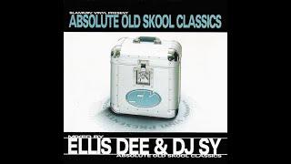 SLAMMIN VINYL ABSOLUTE OLDSKOOL CLASSICS - DJ ELLIS DEE