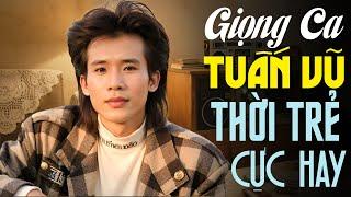 Tuấn Vũ - Giọng Ca Nhạc Xưa Thời Trẻ Tuyệt Đỉnh | Ca Nhạc Vàng Xưa Hải Ngoại Hay Nhất