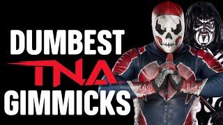 Top 10 DUMBEST TNA Wrestling Gimmicks