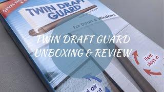 Twin Draft Guard Unboxing/Review - As Seen on TV