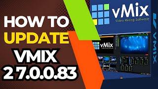 vMix 27 : Discover the Game-Changing vMix 27 Update