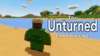 The Unturned experience