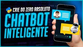 Como Criar Chatbot Inteligente com Python