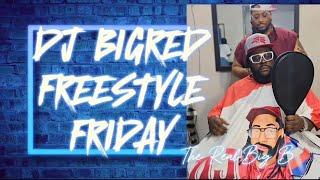 Big B - Realness (DJ Big Red Freestyle Friday)