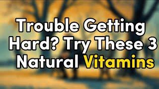 60+ Men: These 3 Vitamins Change Everything | Advice For Elderly