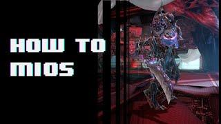 Warframe Mios Build [Deutsch / German] [2020]