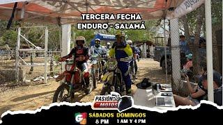 Passion for motorcycles, Third Enduro round - Salamá