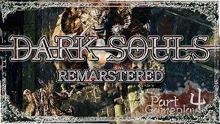 DARK SOULS REMASTERED Gameplay | Part 4 Taurus Demon