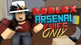 KNIFE only CHALLENGE in ARSENAL! (Roblox)