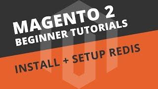 How to install and setup Redis on Ubuntu - Magento 2 Tutorial