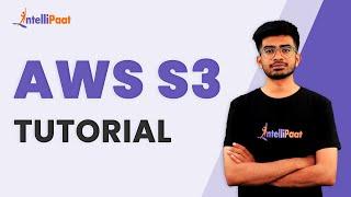 AWS S3 Tutorial | AWS S3 Tutorial For Beginners | Introduction to AWS S3 | Intelipaat