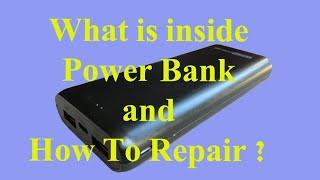 what is inside power bank and how to repair