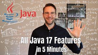 All New Java 17 Features in 5 Minutes!