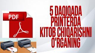 5 DAQIQADA Kitob chiqarishni o'rganing. Worda kitob qanday chiqariladi. printerda pechat qilish