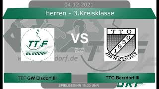 3.KK/Köln-Erft: TTF GW Elsdorf III vs. TTG Berzdorf III