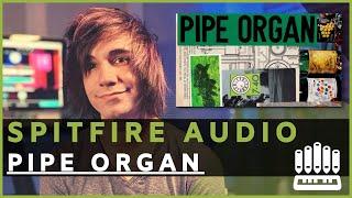 Spitfire Audio Labs Pipe Organ Review | Get Your FREE Plugin!