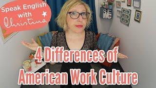 4 Differences of American Work Culture | Learn English