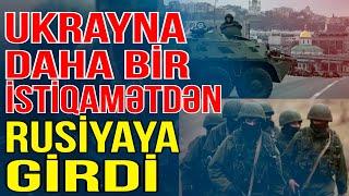 TƏCİLİ-Ukrayna ordusu daha bir istiqamətdən Rusiyaya girdi - Xəbəriniz var? - Media Turk TV