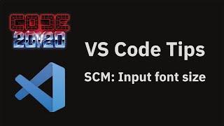 VS Code tips — The SCM Input font size settings