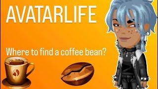 #AVATARLIFE How to get a coffee bean? What is coffee drink used for? Where do I find it? / AVATARIA