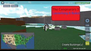 Roblox | The Conquerors 3 | Launching A Nuke