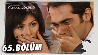 Yaprak Dökümü 65. Bölüm - Full Bölüm