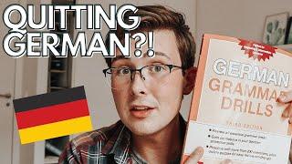 3 REASONS WHY I'M QUITTING GERMAN