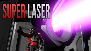 SUPER LASER! - Space Engineers Mod!