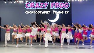 CRAZY FROG | Trang Ex Dance Fitness | Choreography by Trang Ex