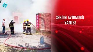 Şəkidə avtomobil yanıb @Kanal-S