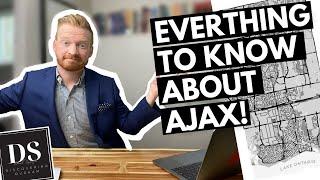 EVERYTHING TO KNOW ABOUT THE TOWN OF AJAX, ONTARIO