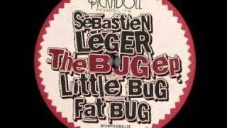 Sebastien Léger Little Bug & Bart B More Take It Down (Mix)