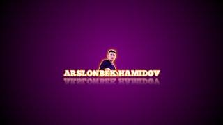 ARSLONBEK HAMIDOV 2019 - O‘Z IJODIMDAN