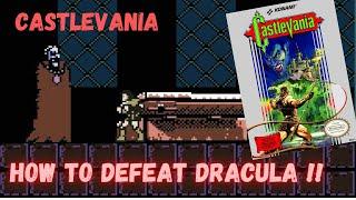 Castlevania - NES - How to Beat Dracula!