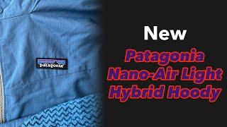 New Patagonia Nano-Air Light Hybrid Hoody