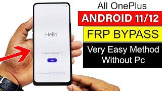 All OnePlus Android 11/12 Bypass Google Account | March 2022 (Without PC)