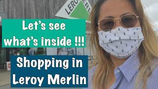 Shopping at Leroy Merlin, Guipavas, France  || Let’s see what’s inside this huge place!!