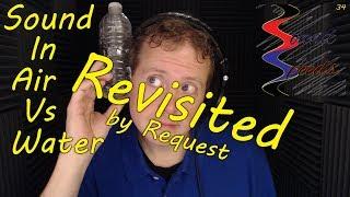 Revisited - Sound In Air Vs Water - Sound Speeds