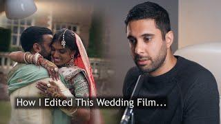 How I edited this Wedding Film