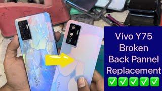 vivo Y75 Back Glass Pannel Change | Vivo Y75 Broken Back Pannel Replacement 