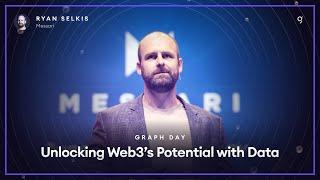 Graph Day 2022 - Unlocking Web3’s Potential with Data by Ryan Selkis of Messari