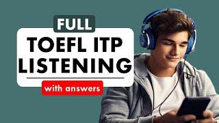 Full TOEFL ITP Listening Practice Test with Answers 2024 | Improve Your Listening Skills