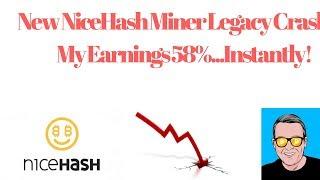 New NiceHash Miner Legacy Crashed My Earnings 58%...Instantly!